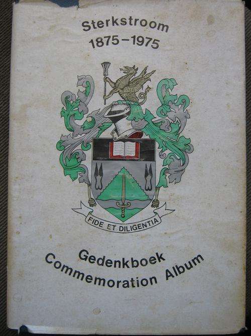 Gedenkboek STERKSTROOM 1875-1975. Commemoration Album