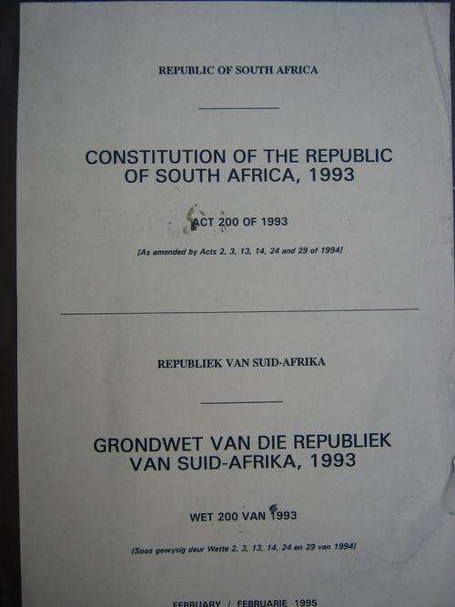 GRONDWET/ CONSTITUTION OF THE REPUBLIC OF SOUTH AFRICA 1993. Feb 1995 Eition