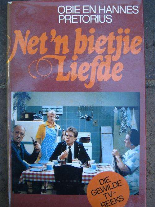 NET 'N BIETJIE LIEFDE. Obie en Hannes Pretorius DIE GEWILDE TV-REEKS