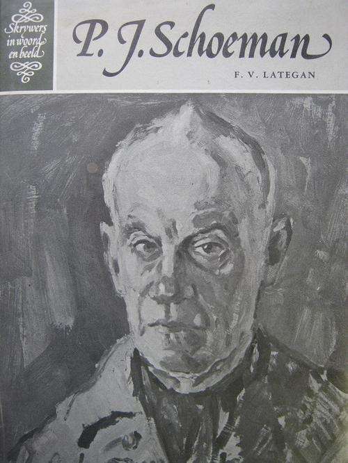 Biografie PJ SCHOEMAN. Deur FV Lategan