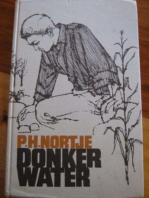 Donkerwater - PH Nortje