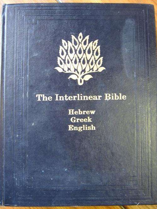 The Interlinear Bible. HEBREW. GREEK. ENGLISH. Jay P Green
