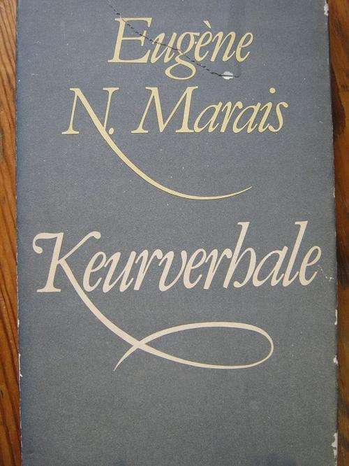 Eugene N Marais - Keurverhale