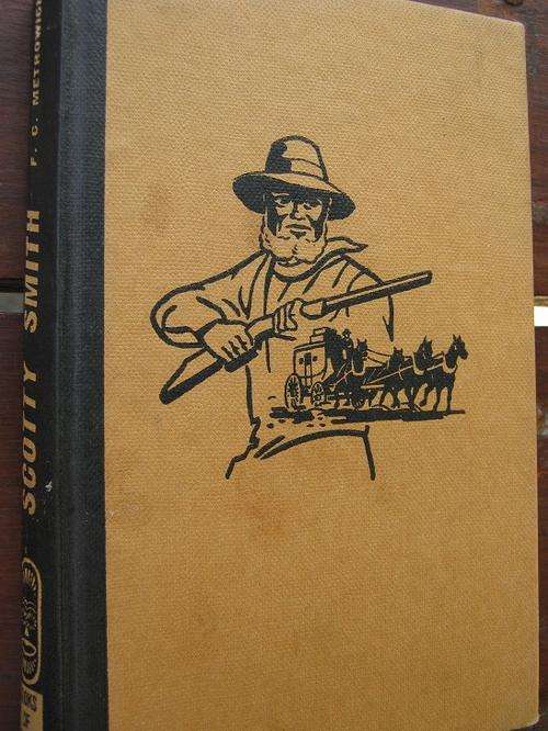 SCOTTY SMITH - South Africa's Robin Hood