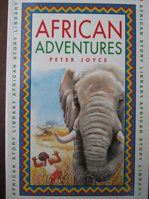 AFRICAN ADVENTURES. Peter Joyce