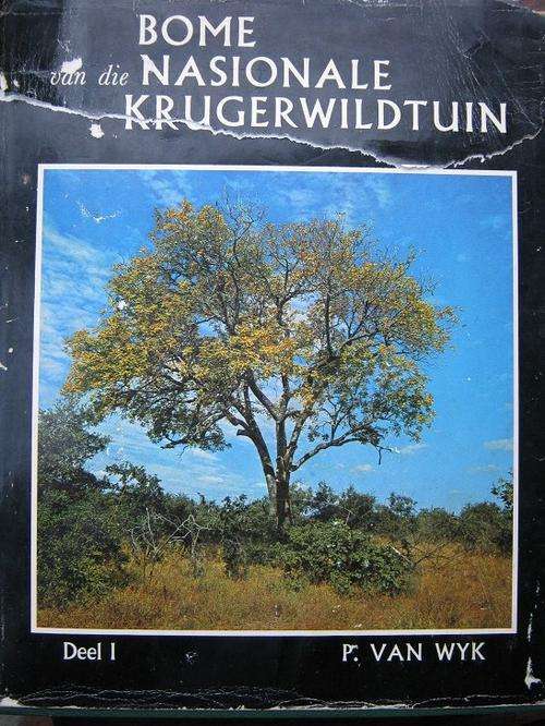 Bome van die Krugerwildtuin Deel 1. P van Wyk