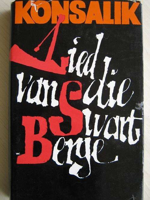 KONSALIK - Lied van die Swart Berge