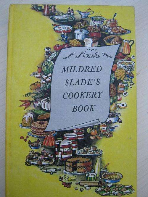 Mildred Slade's Cookery Book