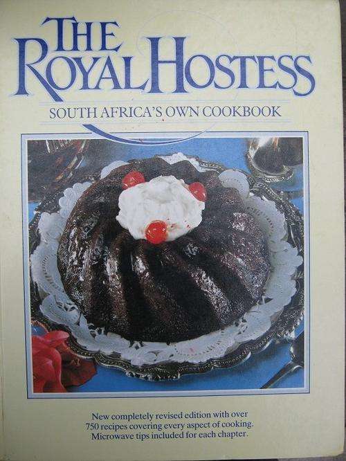 The Royal Hostess. South Africa's Own Cookbook
