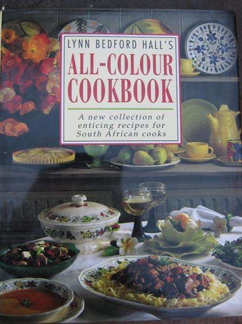 Lynn Bedford hall's ALL-COLOUR COOKBOOK