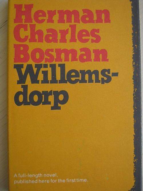 Herman Charles Bosman. Willemsdorp