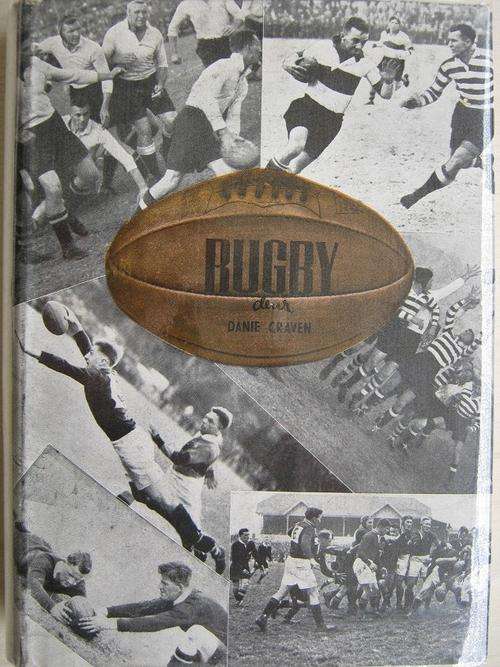 DIE GRONDBEGINSELS VAN RUGBY - Danie Craven. EERSTE UITGAWE