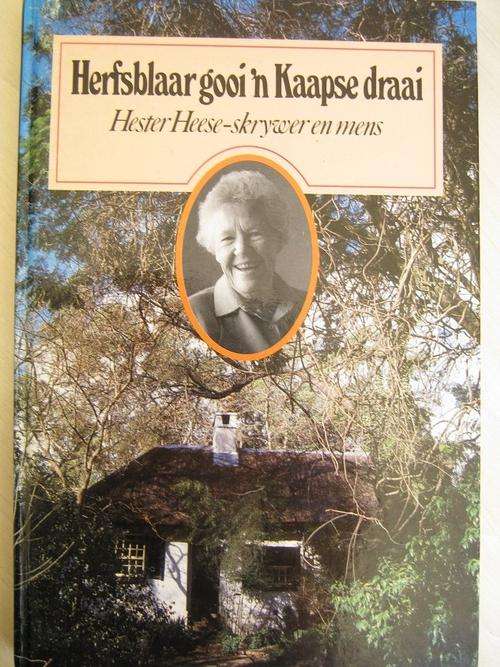 Herfsblaar gooi 'n Kaapse draai. HESTER HEESE - SKRYWER EN MENS