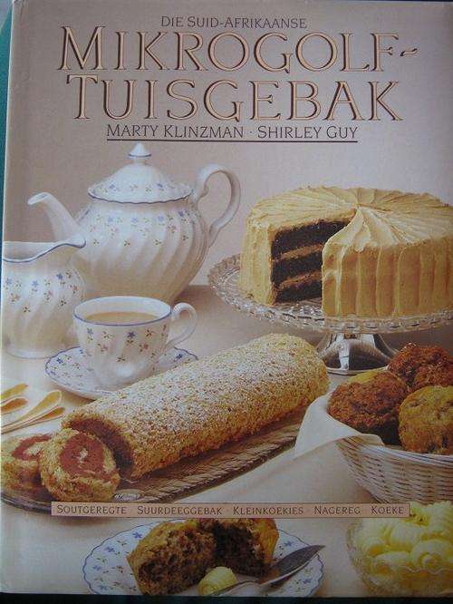 Die Suid-Afrikaanse Mikrogolf-Tuisgebak. Klinzman en Guy