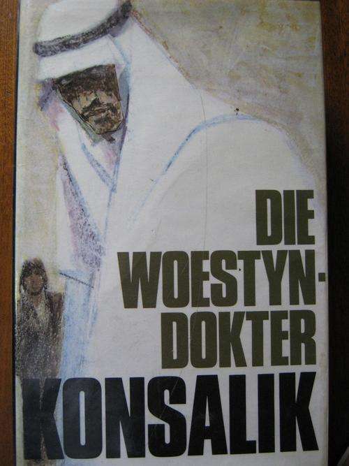 KONSALIK. Die Woestyndokter