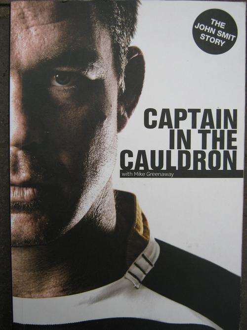 Captain in the Cauldron. JOHN SMIT