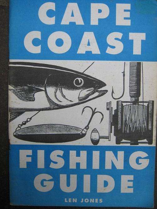 Cape Coast Fishing Guide. Len Jones