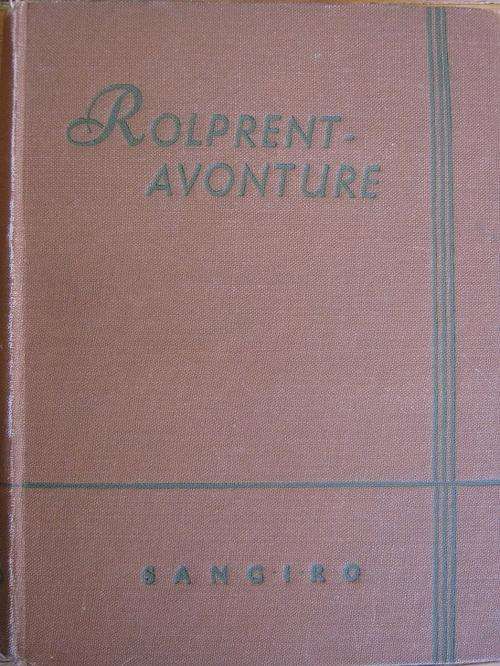 SANGIRO. Rolprentavonture. Eerste uitgawe