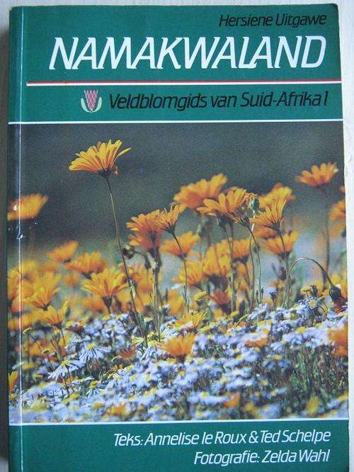 VELDBLOMGIDS VAN SUID-AFRIKA 1. Namakwaland