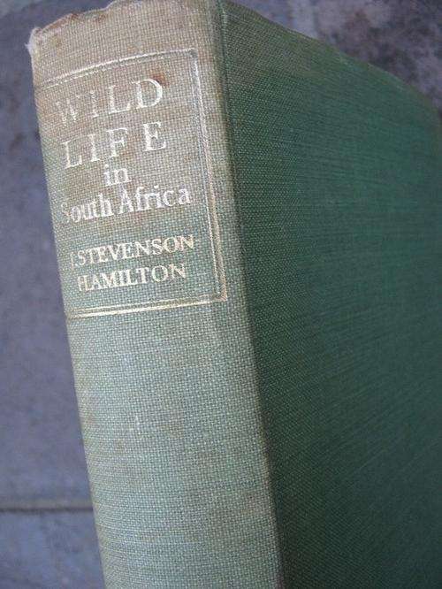 Wild Life in South Africa. J Stevenson-Hamilton