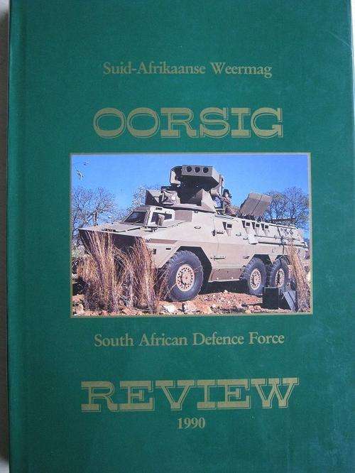 Suid-Afrikaanse Weermag Oorsig - 1990 - South African Defence Force Review