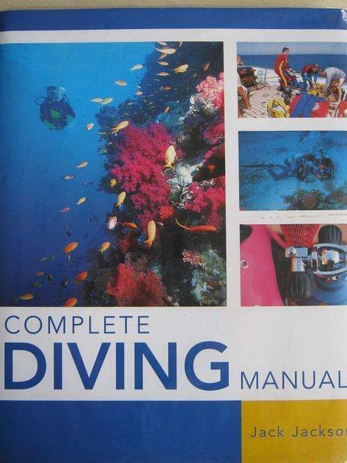 Complete Diving Manual. Jack Jackson