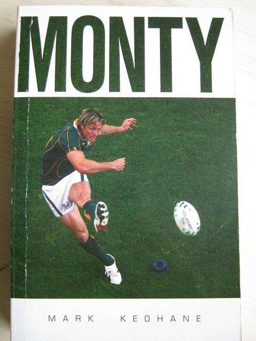 MONTY. By Mark Keohane AUTOGRAPHED by Monty and Keohane