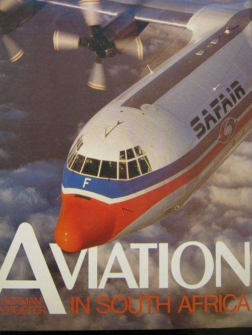 Herman Potgieter. AVIATION IN SOUTH AFRICA