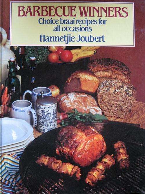 Barbeque Winners. Hannetjie Joubert. Choice braai recipes for all occasions