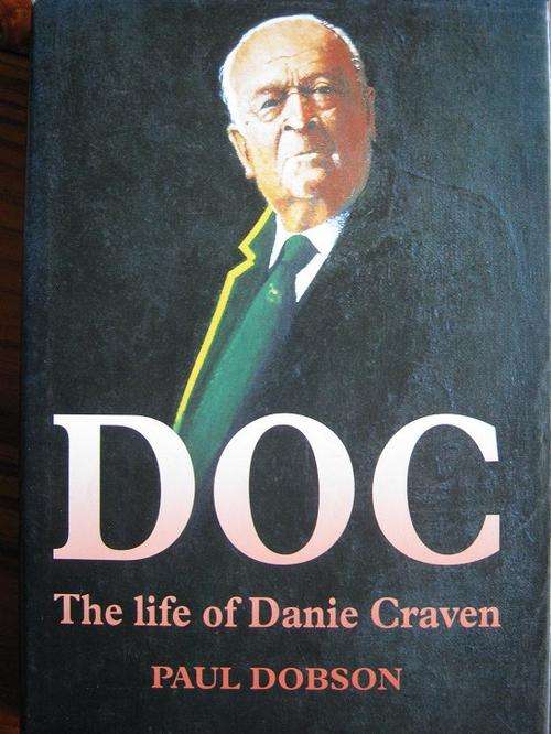 The Life of Danie Craven. DOC. Paul Dobson