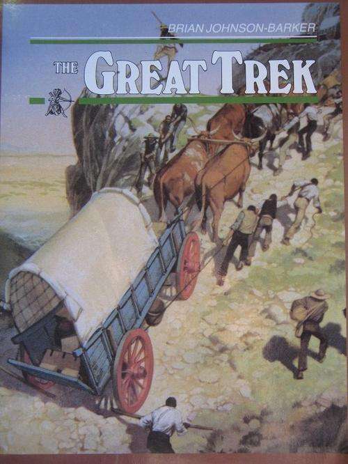 THE GREAT TREK. Brian Johnson-Barker