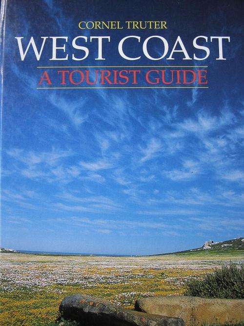 WEST COAST. A Tourist Guide. By Cornel Truter