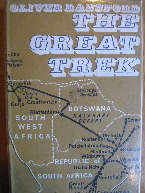 THE GREAT TREK. Oliver Ransford