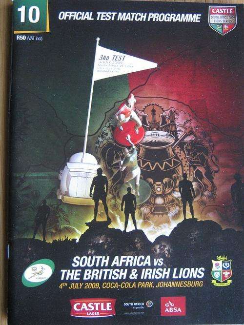 SOUTH AFRICA vs THE BRITISH AND IRISH LIONS. 4 July 2009 Johannesburg. Official Test Match Programme