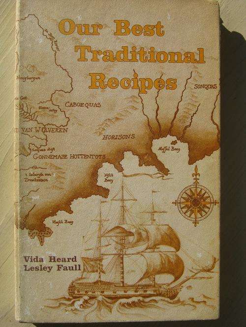Vida Heard and Leslie Faull. OUR BEST TRADITIONAL RECIPES