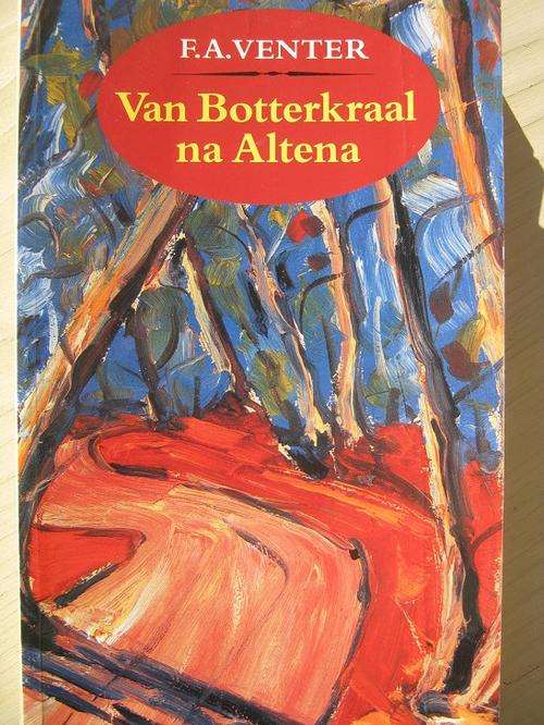 FA Venter. Van Botterkraal na Altena