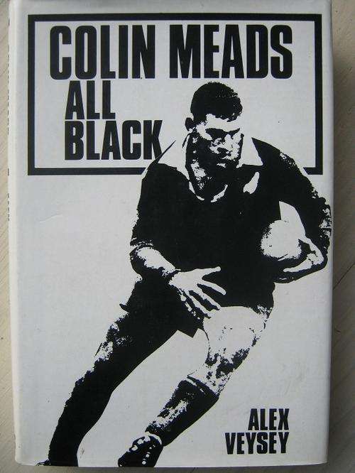 AUTOGRAPHED. COLIN MEADS - ALL BLACK. By Alex Veysey
