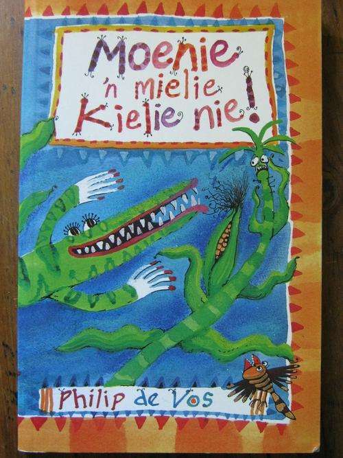 Philip de Vos. Moenie 'n mielie kielie nie
