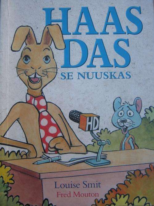 HAAS DAS SE NUUSKAS. Louise Smit. Fred Mouton
