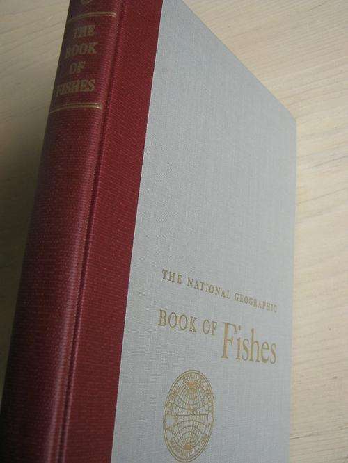 The National Geographic Book of Fishes