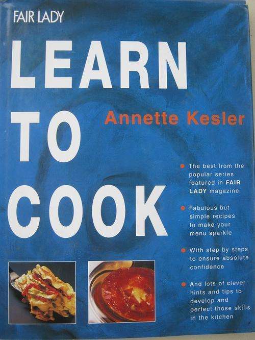 Fair Lady LEARN TO COOK. Annette Kesler