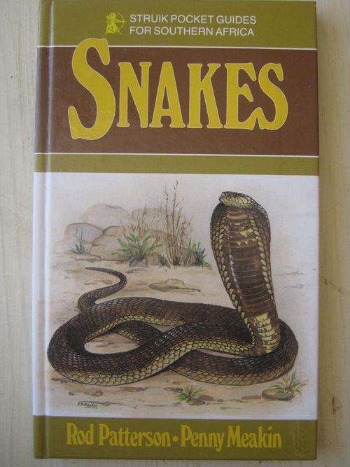 Pocket Guide for SNAKES of Southern Africa. Rod Patterson and Penny Meakin
