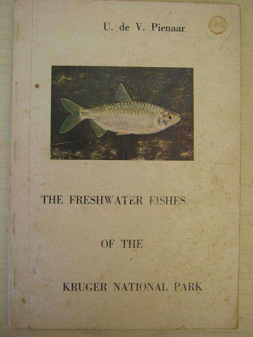 The Freshwater Fishes of the Kruger National Park. U de V Pienaar
