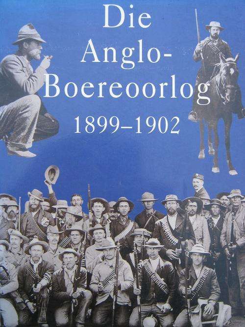 Die Anglo-Boereoorlog 1899-1902. Fransjohan Pretorius