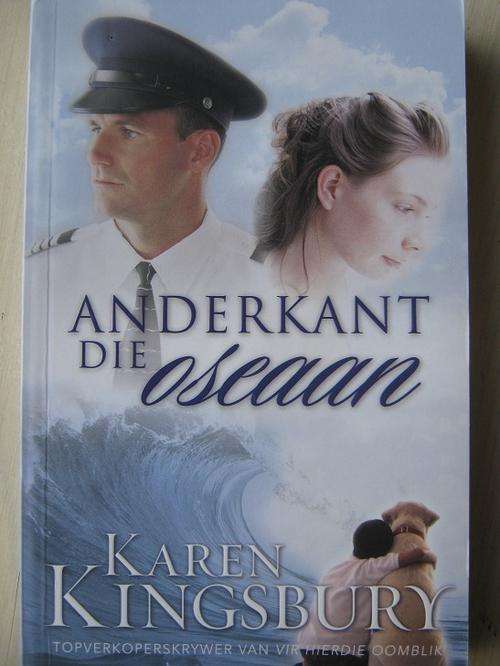 KAREN KINGSBURY. Anderkant die Oseaan