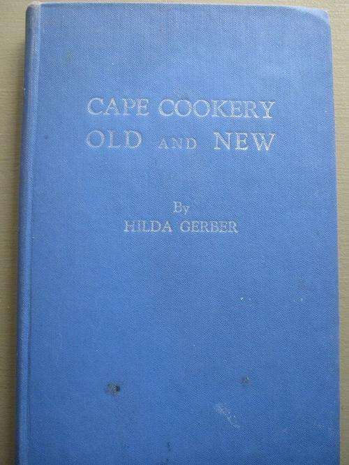 Hilda Gerber. CAPE Cookery Old and New.