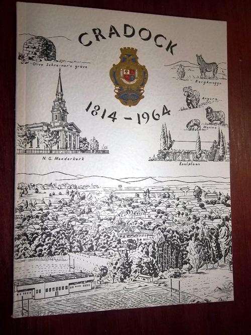CRADOCK 1814 - 1964.  (Free SA postage)