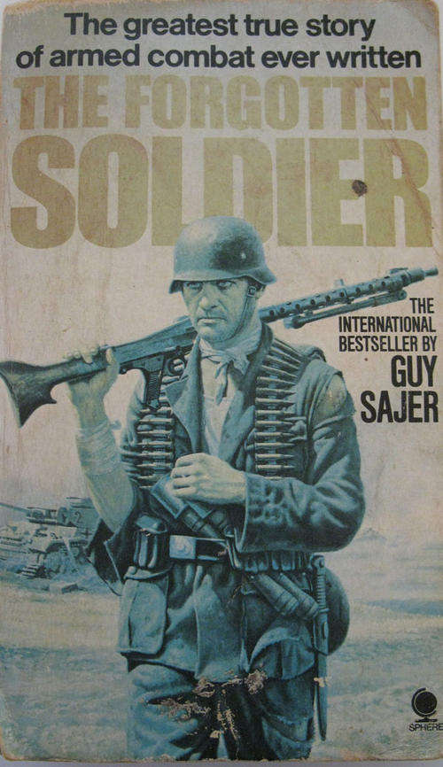 #BOOK SALE!!!!# @@@ CRAZY LOW PRICES!!! GUY SAJER - THE FORGOTTEN SOLDIER