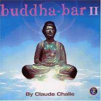 BUDDHA BAR II BY CLAUDE CHALLE