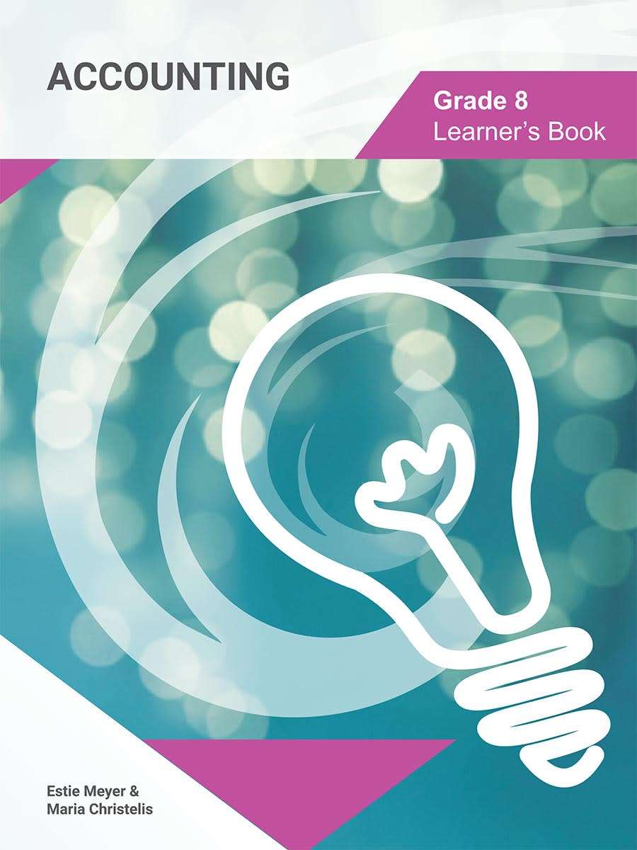 Consomo Accounting, Grade 8 Learner`s Book